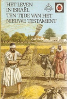 649 Life in new testament times Dutch.jpg