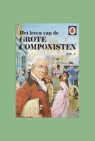 662 Lives of the great composers 2 Dutch border.jpg