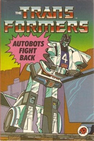 Autobots fight back.jpg