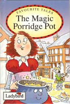 9312 The magic porridge pot.jpg