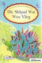 The tortoise who wanted to fly Afrikaans.jpg