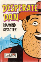 Desperate Dan Diamond disaster.jpg
