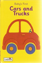 Baby's first Cars and trucks.jpg