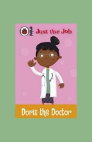 Just the job Doris the doctor border.jpg