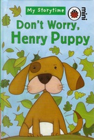 Don't worry, Henry Puppy.jpg