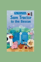 Sam Tractor to the rescue border.jpg