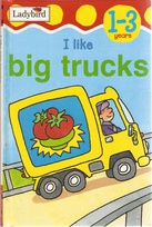 I like big trucks.jpg