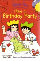 Topsy+Tim have a birthday party.jpg