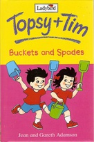 topsy+tim Buckets and spades.jpg