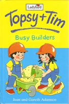 topsy+tim busy builders.jpg