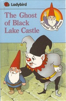 gnomes ghost of Black Lake Castle.jpg